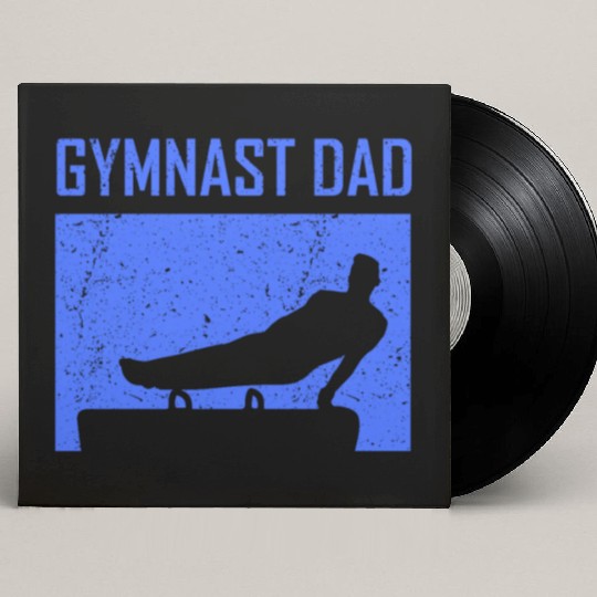 Gymnast Dad Sports Gymnasts Lover Gymnastics Custom Vinyl Record Sleeves