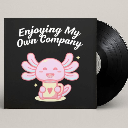 Enjoying My Own Company Sarcastic Introvert Sarcas Custom Vinyl Record Sleeves
