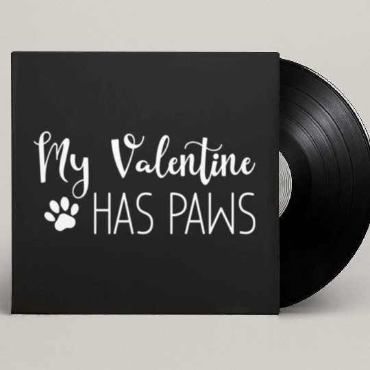 My Valentine Has Paws Funny Vintage Dog Valentines Custom Vinyl Record Sleeves
