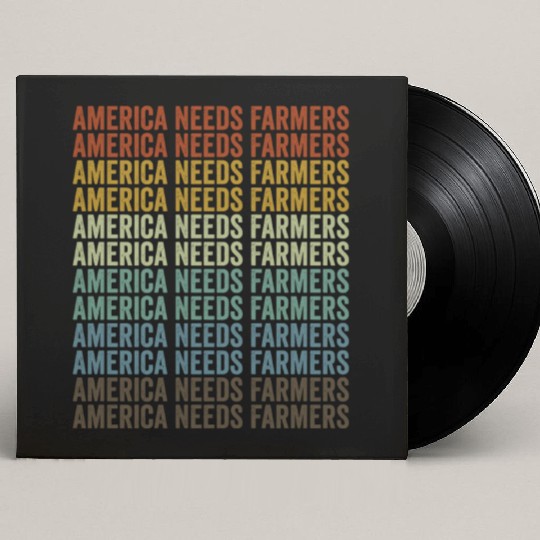 America Needs Farmers Farmer America Custom Vinyl Record Sleeves
