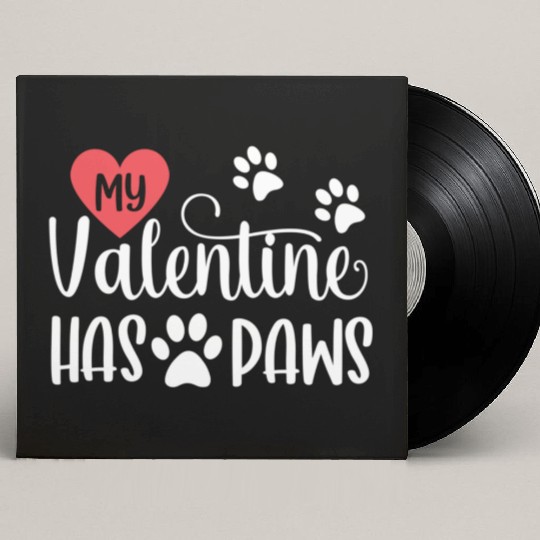 Valentines Day Gifts My Valentine Has Paws Matchin Custom Vinyl Record Sleeves