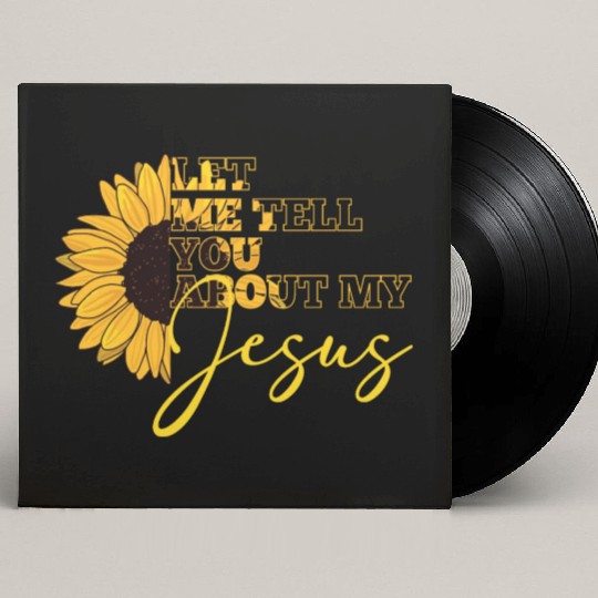 Let Me Tell You About My Jesus Christian Believer Custom Vinyl Record Sleeves