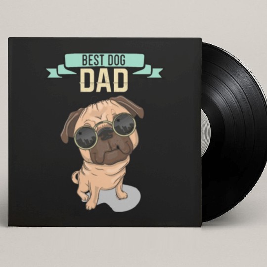 Best Dog Dad - Dog Lover Father Day Custom Vinyl Record Sleeves