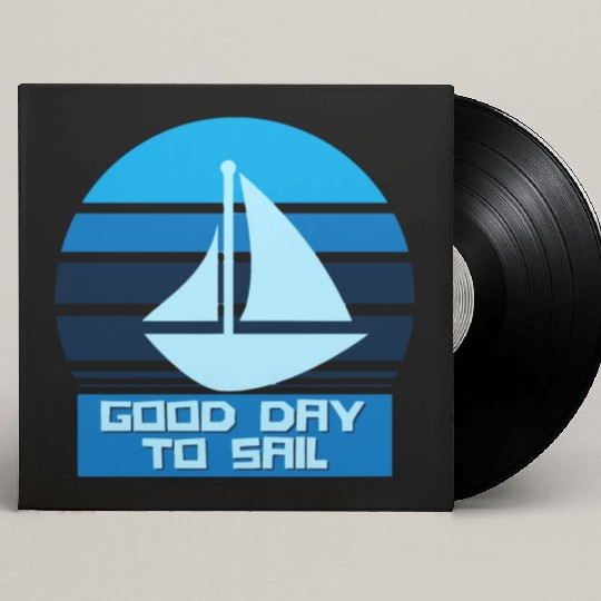 Good Day To Sail 5 Custom Vinyl Record Sleeves