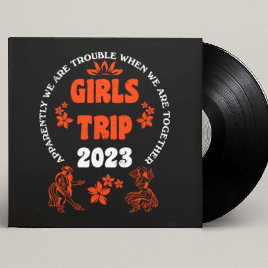 Girls Trip 2023 girls vacation girls spring break Custom Vinyl Record Sleeves