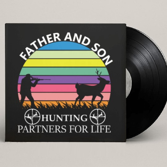 Father and son Hunting Partners For Life Custom Vinyl Record Sleeves