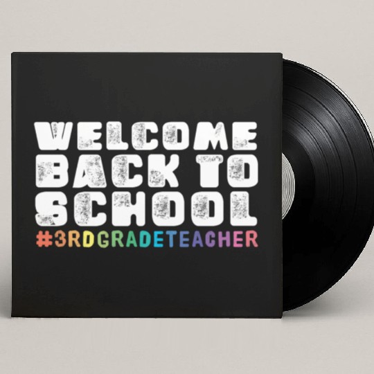 Back To School 3rd Grade Teacher Custom Vinyl Record Sleeves