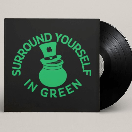 Surround Yourself In Green Custom Vinyl Record Sleeves