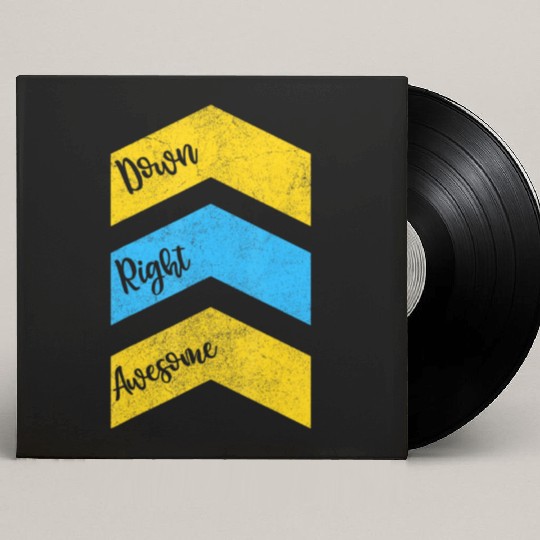 Down Right Awesome Kid Custom Vinyl Record Sleeves World yndrome Awarene