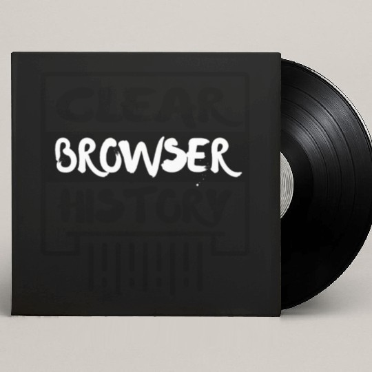 Clear Browser History Custom Vinyl Record Sleeves