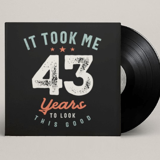 43 Birthday Funny 43 Years Old Custom Vinyl Record Sleeves