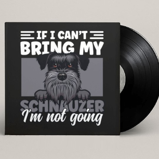 Schnauzer Dad Dog Lover Schnauzer Dog Father Dog Custom Vinyl Record Sleeves