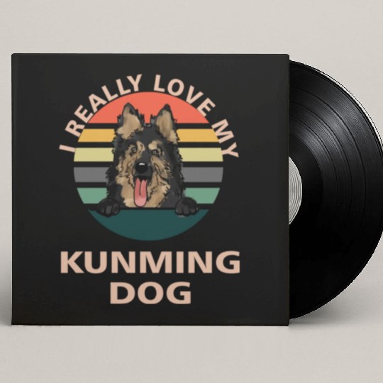 I Really Really Love My Kunming Dog Dad Mom Custom Vinyl Record Sleeves