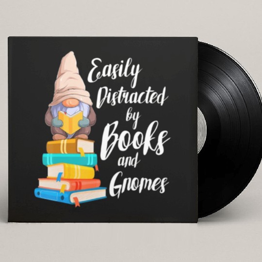 Garden Gnome Easily Distracted By Books Gnomes Bo Custom Vinyl Record Sleeves