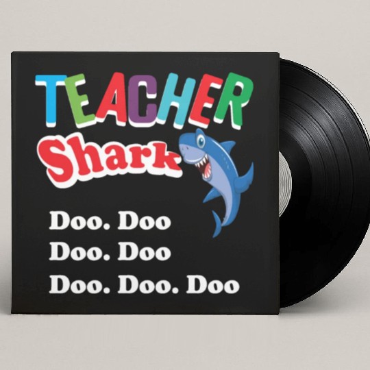 Teacher Custom Vinyl Record Sleeves Preschool Teacher Shark Funny