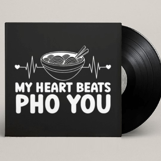 My Heart Beats Pho You Vietnamese Noodles Food Custom Vinyl Record Sleeves