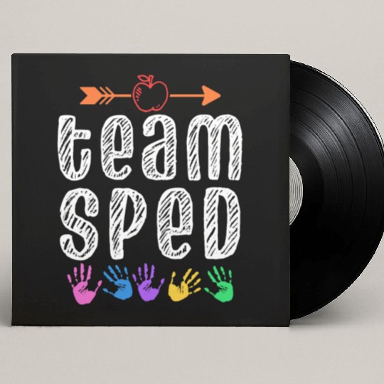 Team Sped Teacher Awareness Special Education Custom Vinyl Record Sleeves