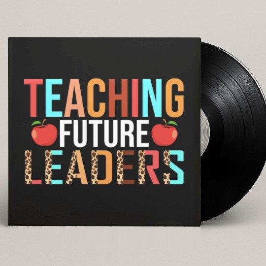 Teaching Future Leaders Back To School Custom Vinyl Record Sleeves