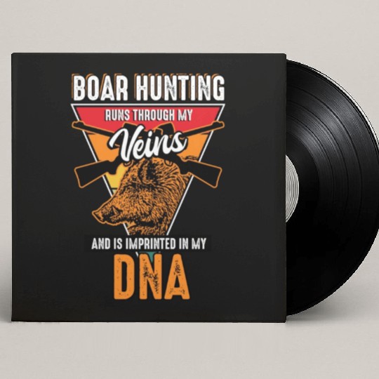 Boar Hunting - Runs Through My Veins Custom Vinyl Record Sleeves