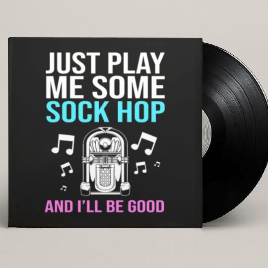 Sock Hop Music Quote 50s Rockabilly Sock Hop Custom Vinyl Record Sleeves