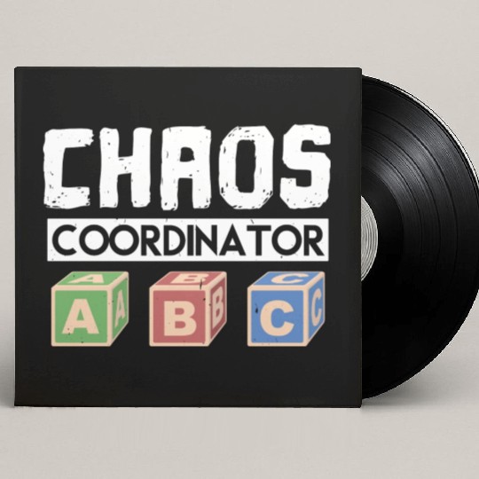 Chaos Coordinator Teacher Custom Vinyl Record Sleeves