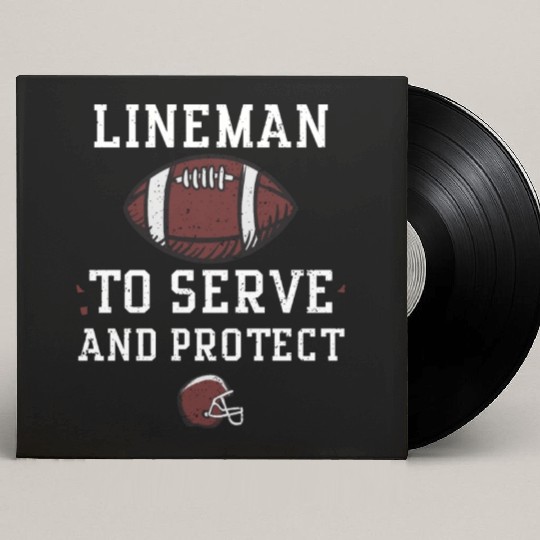 Lineman To Serve And Protect Custom Vinyl Record Sleeves