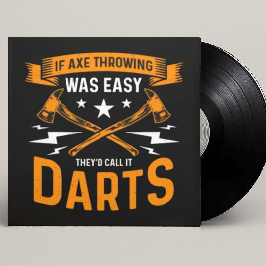If Axe Throwing Was Easy Bullseye Axe Thrower Custom Vinyl Record Sleeves