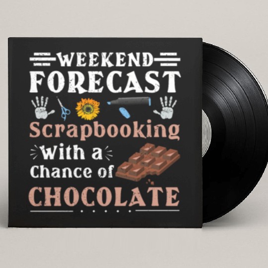 Scrapbooker Gift Weekend Forecast Scrapbooking Custom Vinyl Record Sleeves