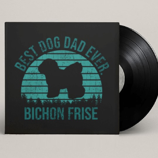 Best Dog Dad Ever Bichon Frise Dog Gift for Men Custom Vinyl Record Sleeves
