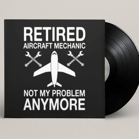 Retired Aircraft Mechanic Aviation Repair Custom Vinyl Record Sleeves