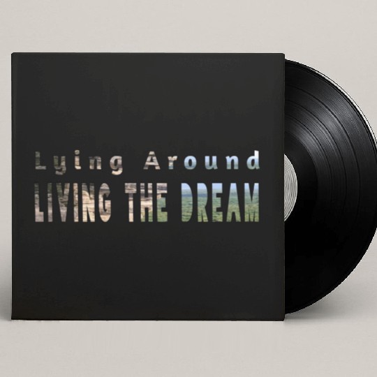 Living the dream Custom Vinyl Record Sleeves