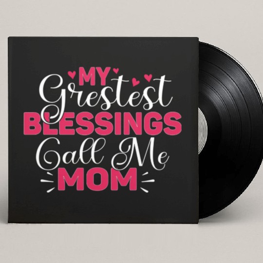 Blessed To Be Called Mom Grandma Great Grandma Custom Vinyl Record Sleeves