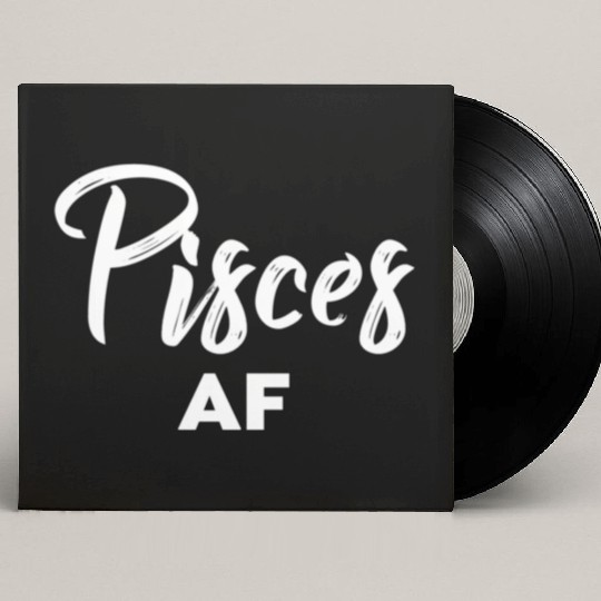 Pisces Af Pisces Astrology Zodiac Sign Pisces Custom Vinyl Record Sleeves