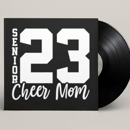 Senior Cheer Mom 23 Cheerleader Parent Class of 20 Custom Vinyl Record Sleeves