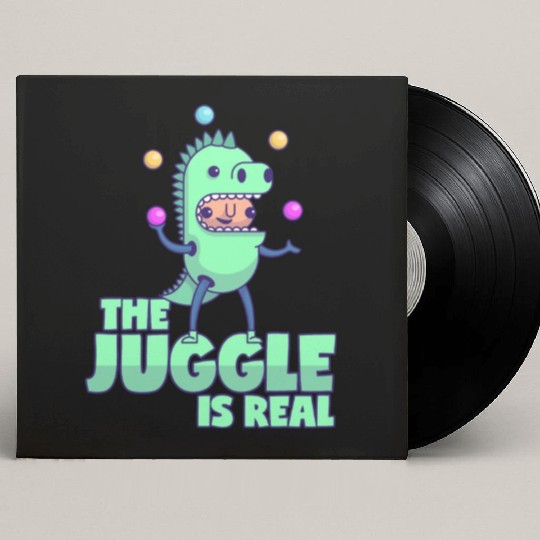 Juggling Saying The Juggle Is Real Dino Costume Custom Vinyl Record Sleeves