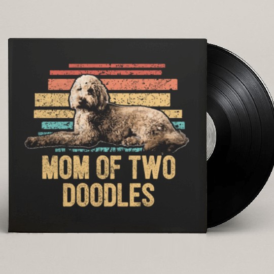 Mom Of Two Doodles Goldendoodle Dog Mom Doodle Custom Vinyl Record Sleeves