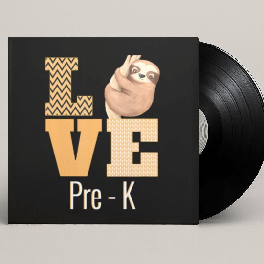 Love Pre-K Sloth Pre-K Teacher Back To School Custom Vinyl Record Sleeves