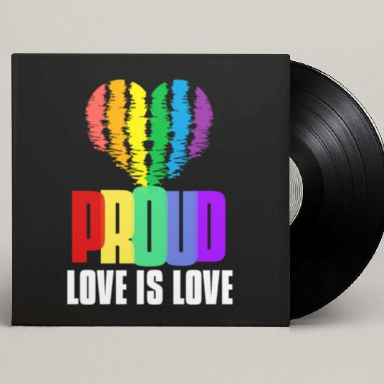 Love is Love Custom Vinyl Record Sleeves Equality Human Rights Proud