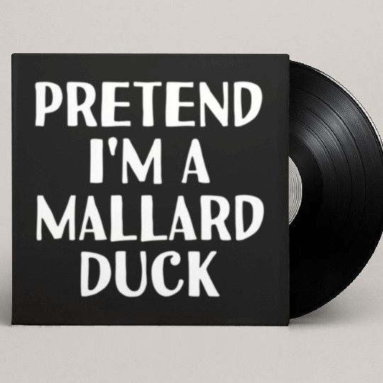 Pretend I'M A Mallard Duck Halloween Diy Custom Vinyl Record Sleeves