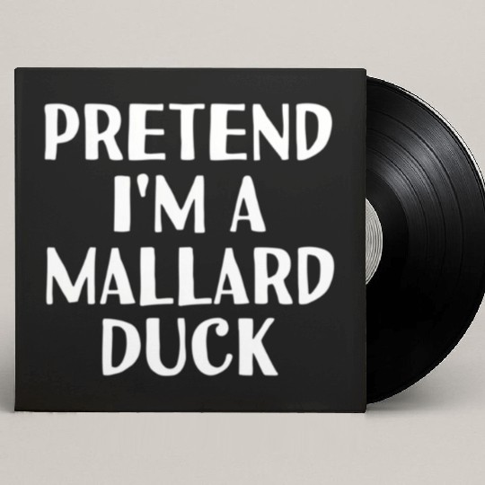 Pretend I'M A Mallard Duck Halloween Diy Custom Vinyl Record Sleeves