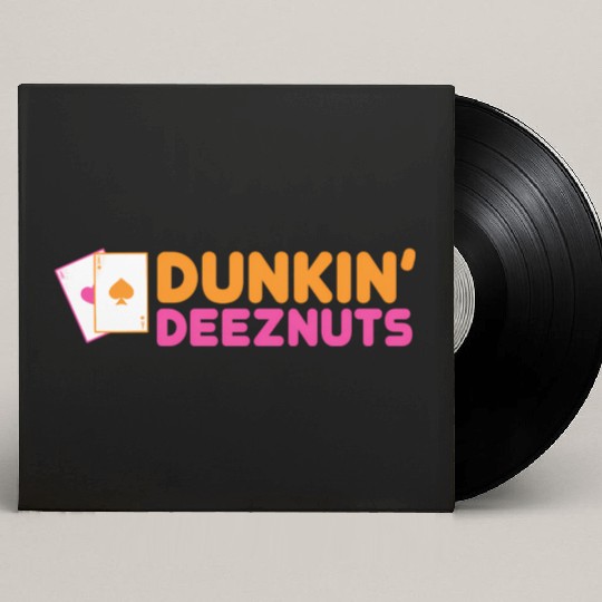 Dunkin Deez-Nuts Pocket Aces Custom Vinyl Record Sleeves