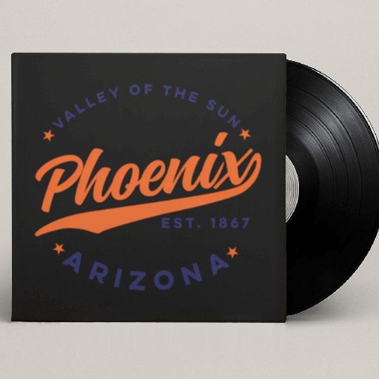 Phoenix Arizonna Valley Of The Sun Color Text Custom Vinyl Record Sleeves