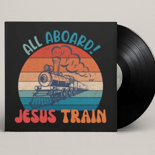 All Aboard! Je-sus Train Custom Vinyl Record Sleeves