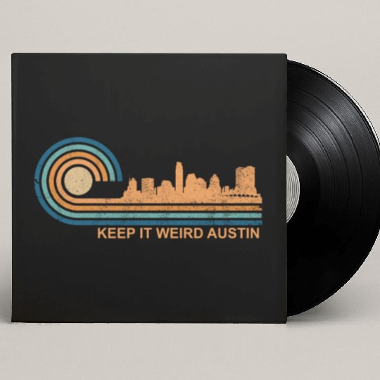 Keep It Weird Austin Texas Skyline Retro Austinkee Custom Vinyl Record Sleeves