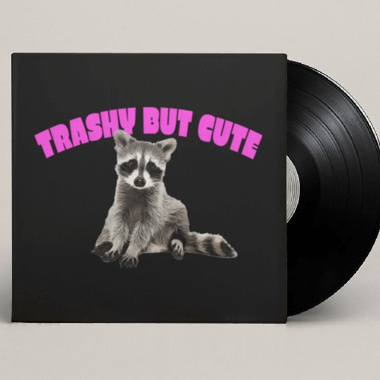 Trashy But Baby Rac Custom Vinyl Record Sleeves