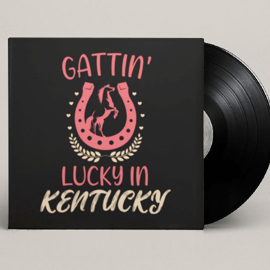 Gattinâ€™ Lucky In Kentucky Horse Racing Derby Custom Vinyl Record Sleeves