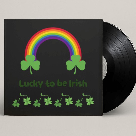 Lucky to be Irish green Custom Vinyl Record Sleeves