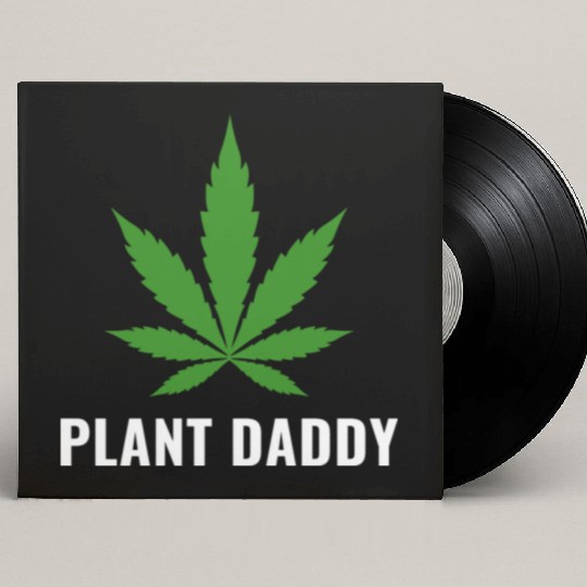 Weed Local Grower Farmer Plant Daddy Cannabis Custom Vinyl Record Sleeves