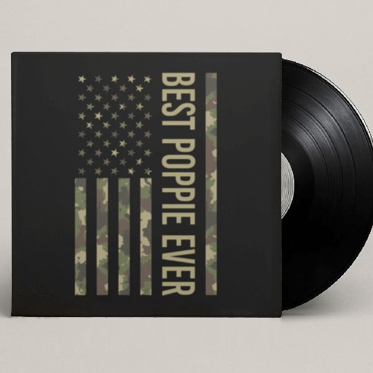 Best Poppie Ever Us American Flag Camo For Custom Vinyl Record Sleeves