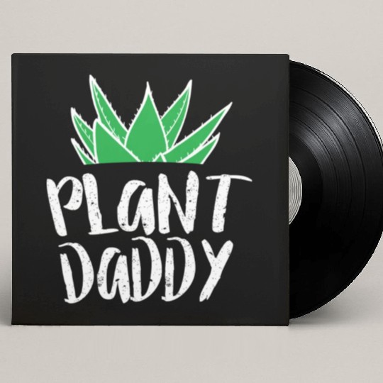 Plant Daddy 3 Custom Vinyl Record Sleeves